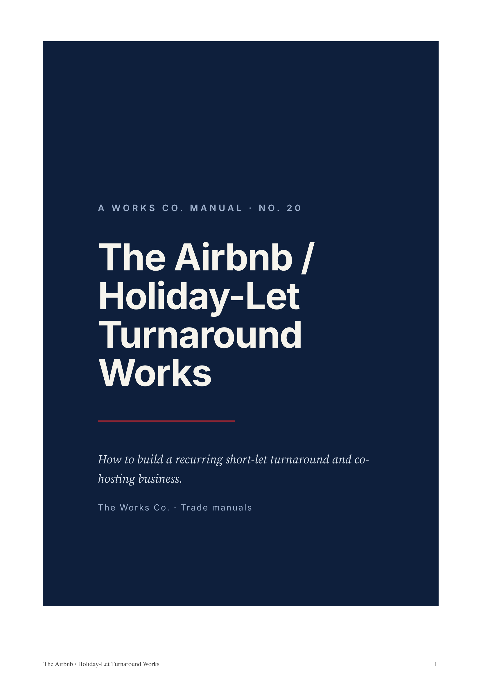 The Airbnb / Holiday-Let Turnaround Works