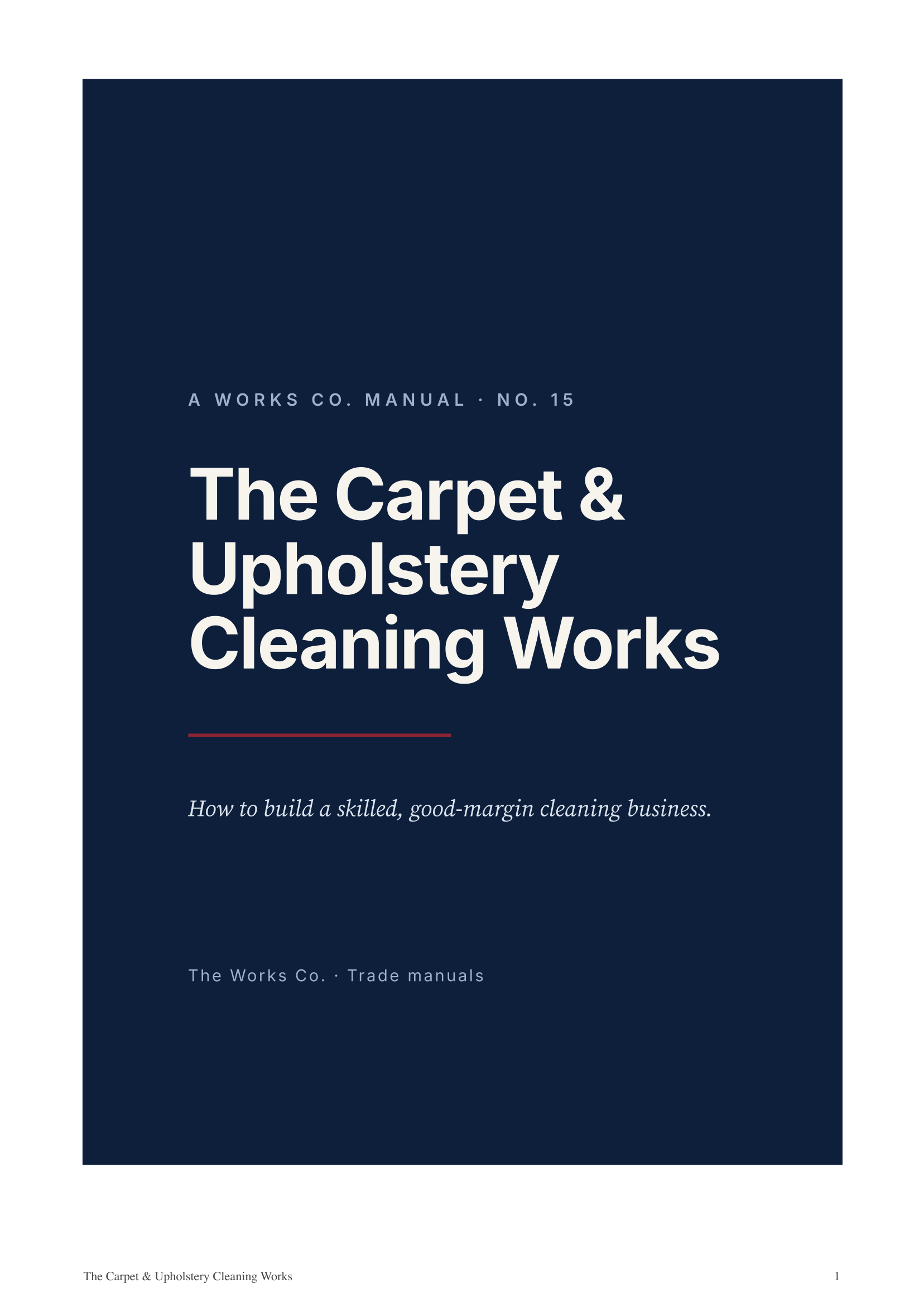The Carpet & Upholstery Cleaning Works — manual cover