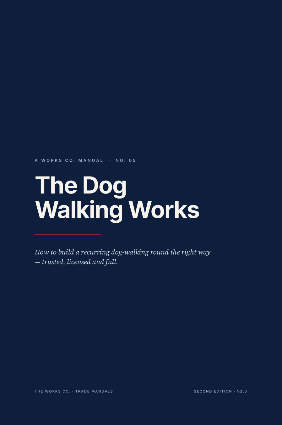 The Dog Walking Works