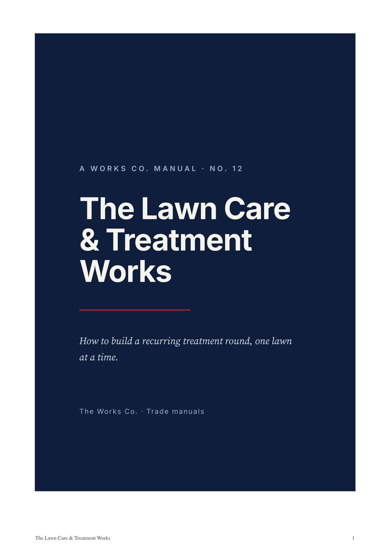 The Lawn Care & Treatment Works — manual cover