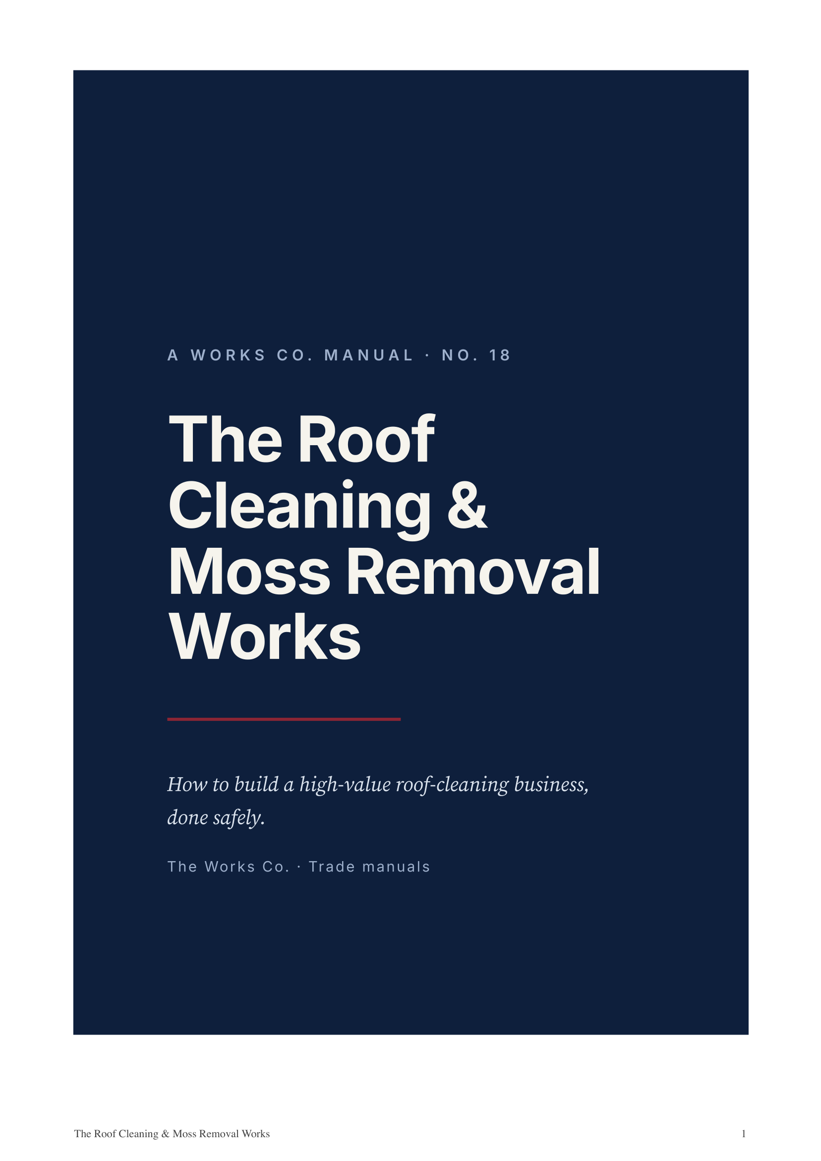 The Roof Cleaning & Moss Removal Works